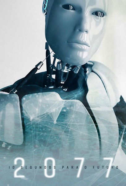 2077 - 十秒走进未来 2077 - 10 Segundos Para o Futuro
